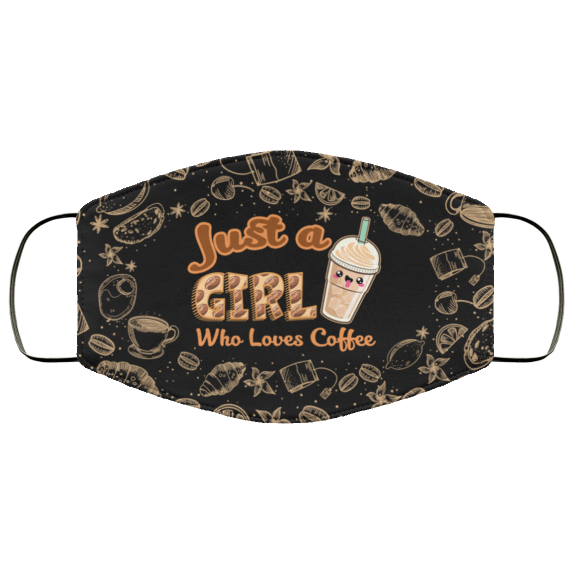 Just a Girl Who Loves Coffee - Will Remove for Coffee Washable Reusable Custom - Printed Cloth Face Mask Cover, White, Cloth Face Cover