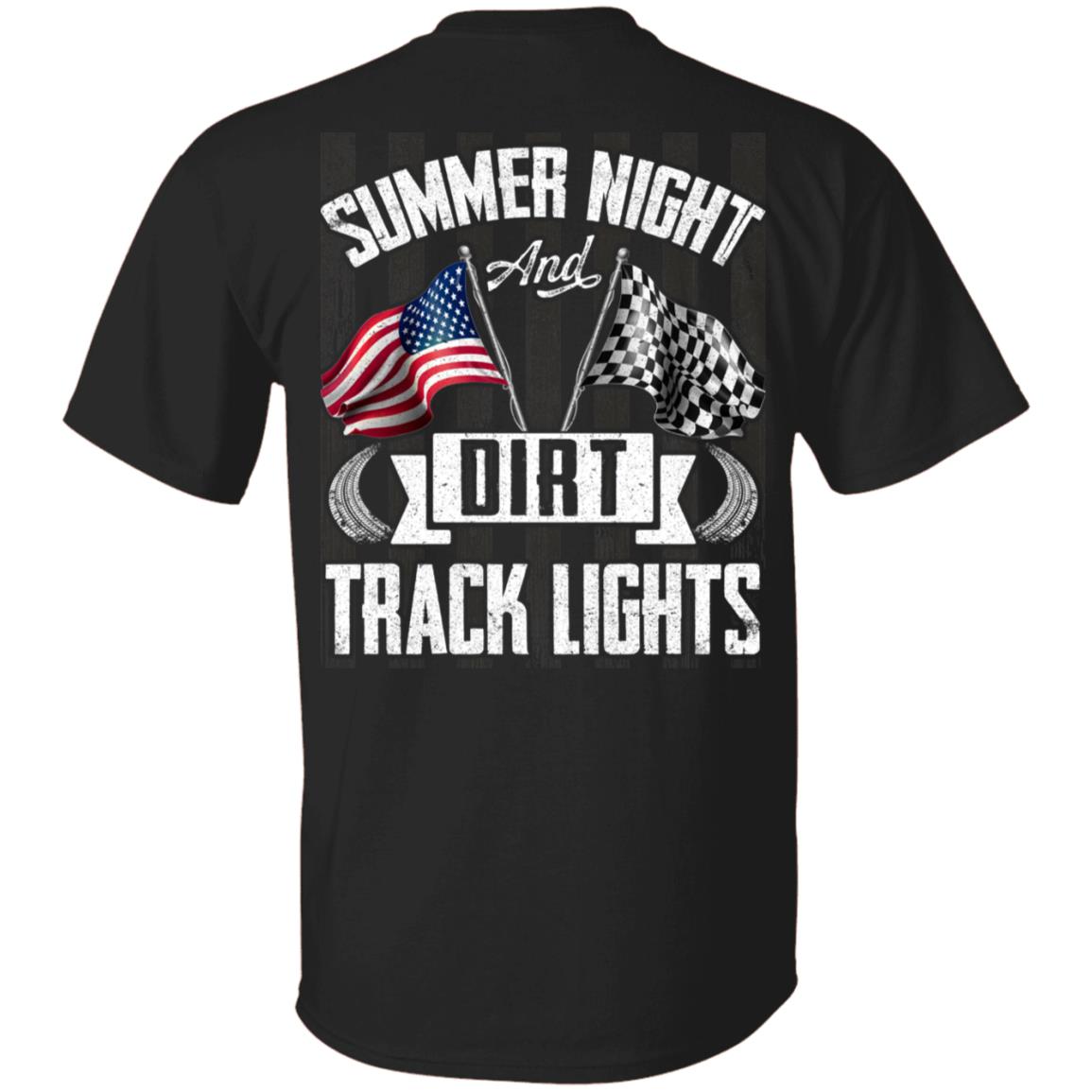Summer Nights and Dirt Track Lights Plain Front - Print on Back T-Shirt, Black, Unisex T-Shirt