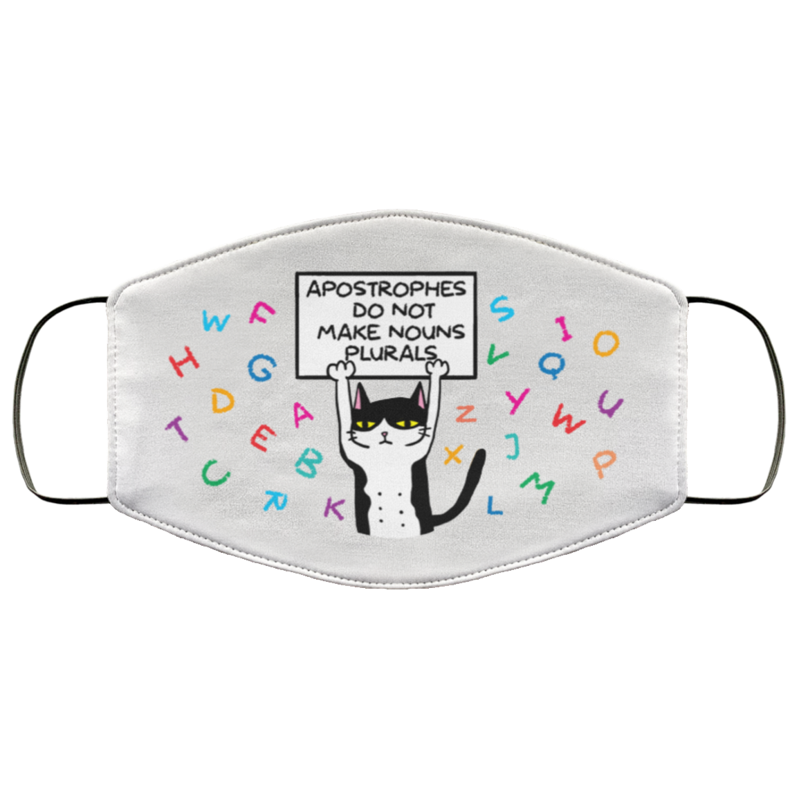 Apostrophes Do Not Make Nouns Plural English Teachers Washable Reusable Custom - Printed Cloth Face Mask Cover, White, Cloth Face Cover