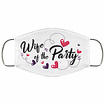 Bride And Groom Face Mask - Wife Of The Party Possible Washable Reusable Custom – Printed Cloth Face Mask Cover, White, Cloth Face Cover