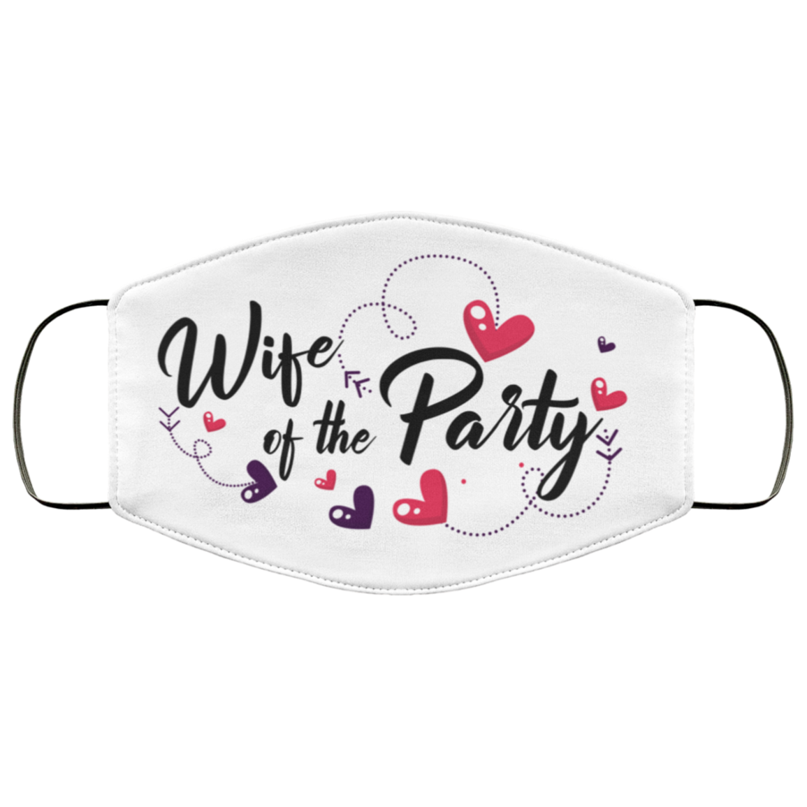 Bride And Groom Face Mask - Wife Of The Party Possible Washable Reusable Custom – Printed Cloth Face Mask Cover, White, Cloth Face Cover
