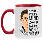 Speak Your Mind Even If Your Voice Shakes Accent Mug, White/Red, 11 oz. Accent Mug