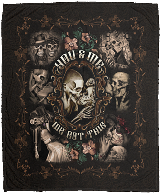 You and Me We Got This - Couple Skull Gift Fleece Blanket - Sherpa Blanket - Woven Blanket, White, Cozy Plush Fleece Blanket - 50x60