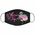 Flamingo Will Remove For Tequila Washable Reusable Custom Printed Cloth Face Mask Cover, Black, Cloth Face Cover