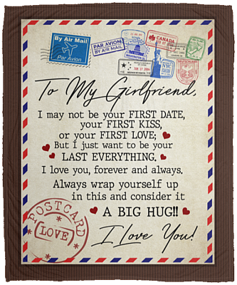 To My Wife I May Not Be Your First Kiss Fleece Blanket - Premium Sherpa Blanket - Woven Blanket - Gift For Wife, White, Cozy Plush Fleece Blanket - 50x60