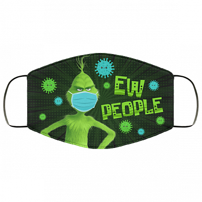 Ew People - Funny Grinch Face Mask - Washable Reusable Custom – Printed Cloth Face Mask Cover, White, Cloth Face Cover