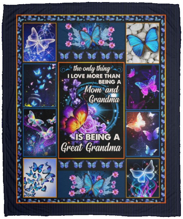 The Only Thing I Love More Than Being A Mom And Grandma Is Being A Great Grandma Fleece Blanket - Premium Sherpa Blanket - Woven Blanket, White, Cozy Plush Fleece Blanket - 50x60