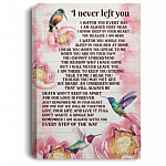 I Never Left You I Watch You Everyday Hummingbird Gallery Wrapped Framed Canvas Prints - Unframed Poster, White, 0.75'' Framed Canvas