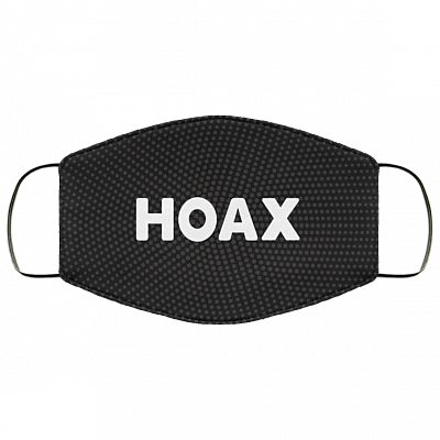 Hoax Covid-19 Washable Reusable Custom - Printed Cloth Face Mask Cover, Black, Cloth Face Cover