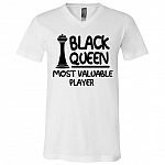 Black Queen Chess Most Valuable Player Afirca American Women T-shirt - V-neck, White, V-Neck T-Shirt