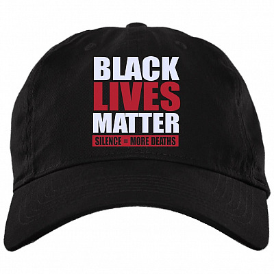 Black Lives Matter Silence Means Deaths Justice For Floyd Twill Cap - High-Profile Snapback Hat, Black, Brushed Twill Dad Cap
