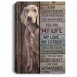 I Am Your Friend Your Partner Your Weimaraner Gallery Wrapped Framed Canvas Prints - Unframed Poster, White, 0.75'' Framed Canvas