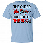 The Older The Ginger The Hotter The Spice T-Shirt - Funny Redhead Shirt, Light Blue, Unisex T-Shirt