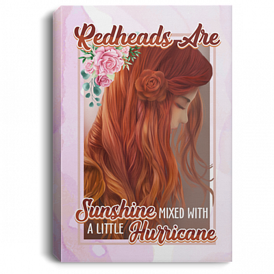 Redheads Are Sunshine Mixed With Little Hurricane Framed Canvas Print - Unframed Poster, White, 0.75'' Framed Canvas