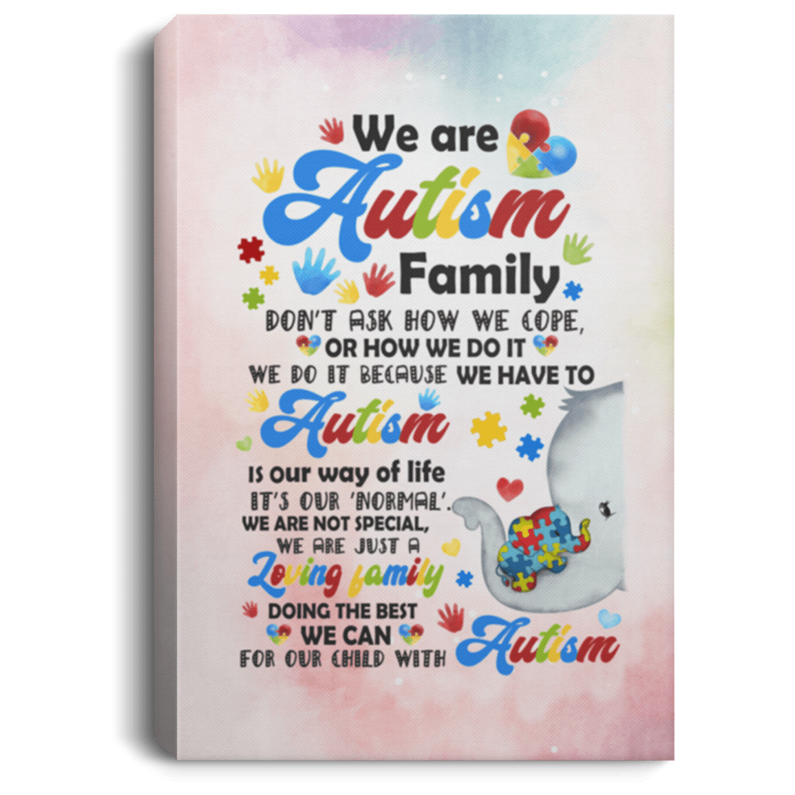 We Are Autism Family DON'T ASK HOW WE COPE - Autism Awareness Wall Art Framed Canvas - Unframed Poster, White, 0.75'' Framed Canvas