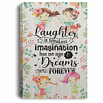 Laughter Is Timeless Imagination Dreams Are Forever Gallery Wrapped Framed Canvas Prints - Unframed Poster, White, 0.75'' Framed Canvas