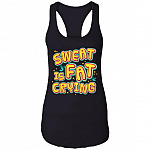Sweat Is Fat Crying Cotton Tank Top Tee - Ladies Racerback Tank, Black, Ladies Racerback Tank Sweat Is Fat Crying Cotton Tank Top Tee - Ladies Racerback Tank, Black, Ladies Racerback Tank