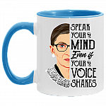 Speak Your Mind Even If Your Voice Shakes Accent Mug, White/Light Blue, 11 oz. Accent Mug