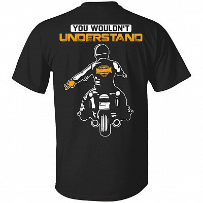Motorcycle You Wouldn't Understand Plain Front - Print On Back T-Shirt - Funny Biker Wave Shirt, Black, Unisex T-Shirt