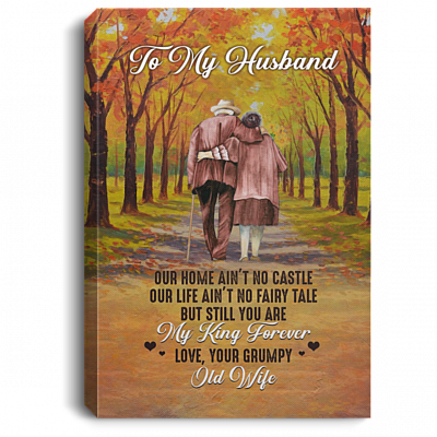 To My Husband Our Home Ain't No Castle Wrapped Framed Canvas Prints - Unframed Poster - Home Decor Wall Art, White, 0.75'' Framed Canvas