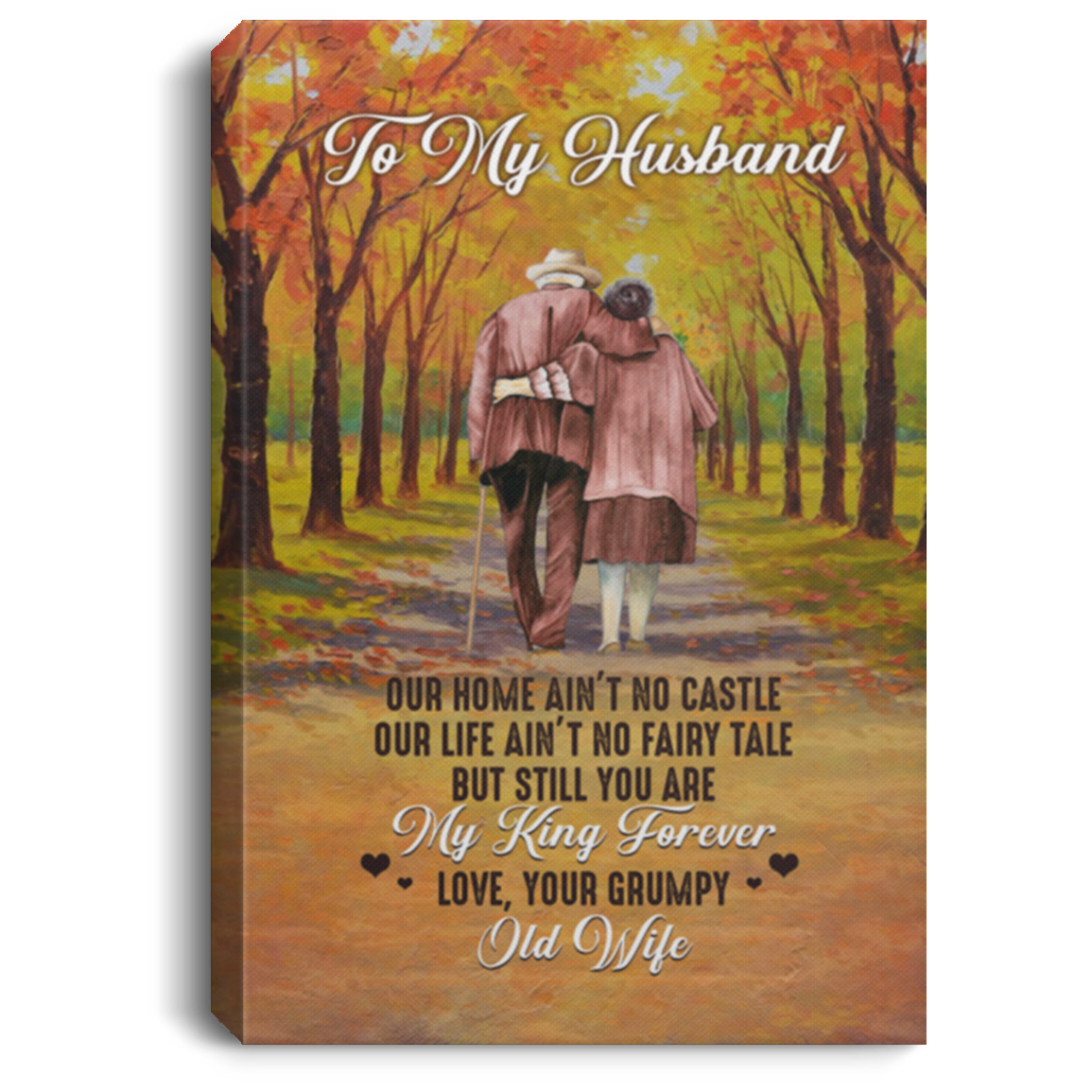 To My Husband Our Home Ain't No Castle Wrapped Framed Canvas Prints - Unframed Poster - Home Decor Wall Art, White, 0.75'' Framed Canvas