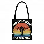 No Country for Old Men Feminist Gift All Over Print Tote Bag - Shoulder Bag