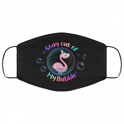 Stay Out Of My Bubble - Flamingo Face Mask, White, Cloth Face Cover