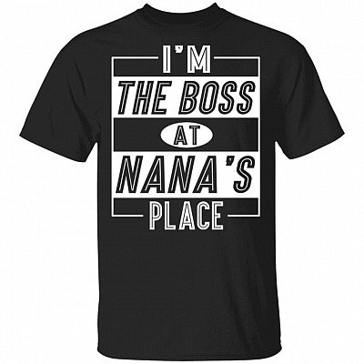 I'm The Boss at Nana's Place T-Shirt - Youth Tee - Funny Shirt For Kid, Black, Unisex T-Shirt