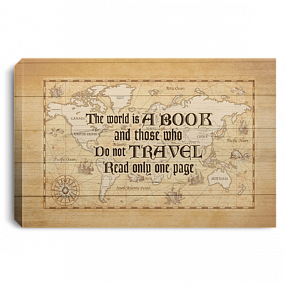 The World Is A Book And Those Who Do Not Travel Read Only One Page Framed Canvas Prints – Unframed Poster, White, 0.75'' Framed Canvas