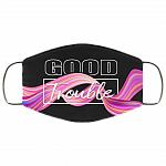 Good Trouble Washable Reusable Custom - Printed Cloth Face Mask Cover, White, Cloth Face Cover