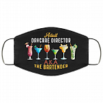 Adult Daycare Director Aka The Bartender Washable Reusable Custom – Printed Cloth Face Mask Cover, Black, Cloth Face Cover