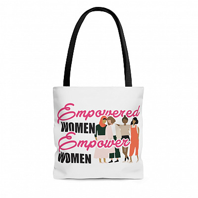 Empowered Women Empower Women Feminist Gift All Over Print Tote Bag - Shoulder Bag