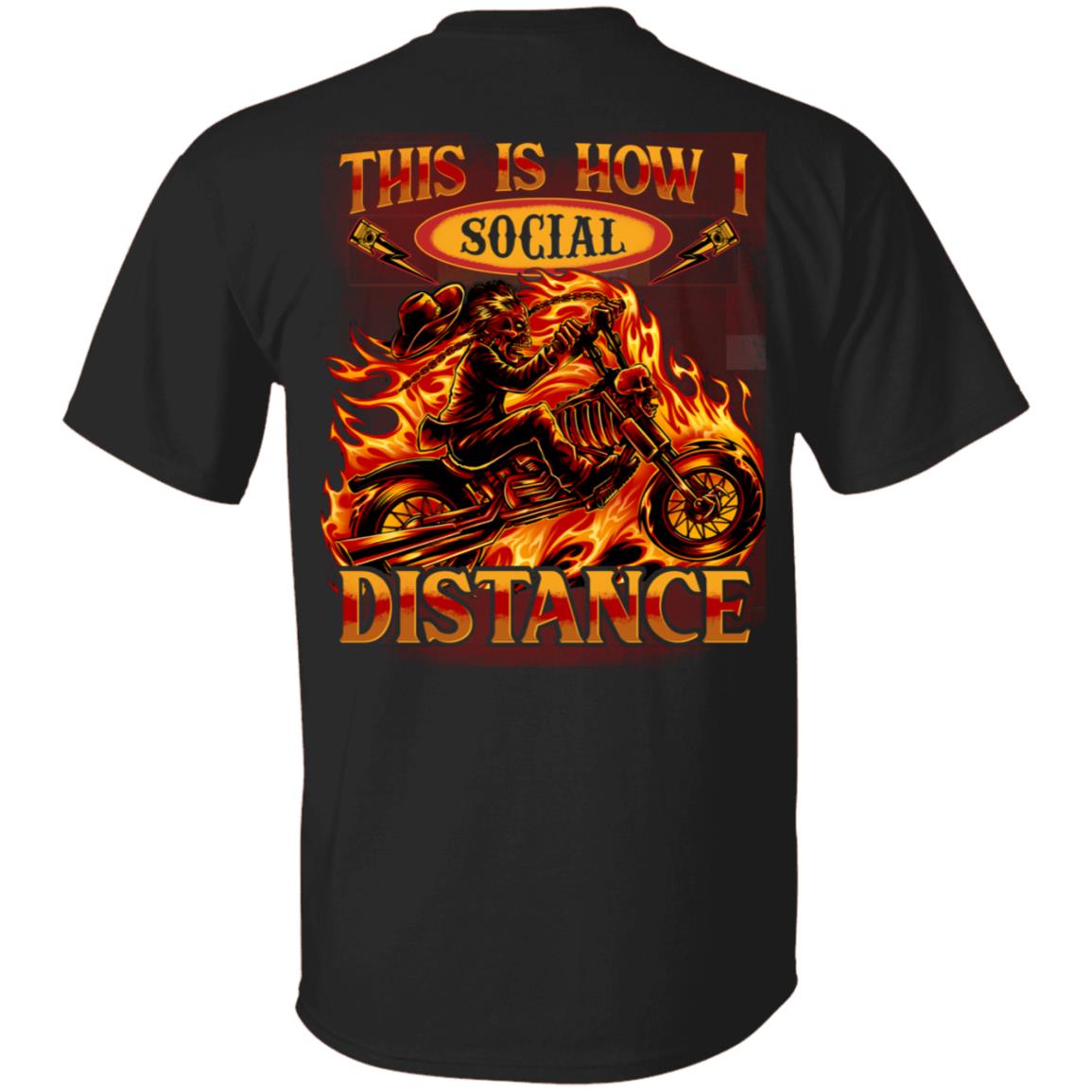 This Is How I Social Distance Print On Back T-Shirt - Funny Motorcycle Shirt, Black, Unisex T-Shirt