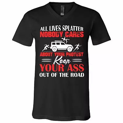 All Lives Splatter T- Shirt - Funny Shirt, Black, V-Neck T-Shirt