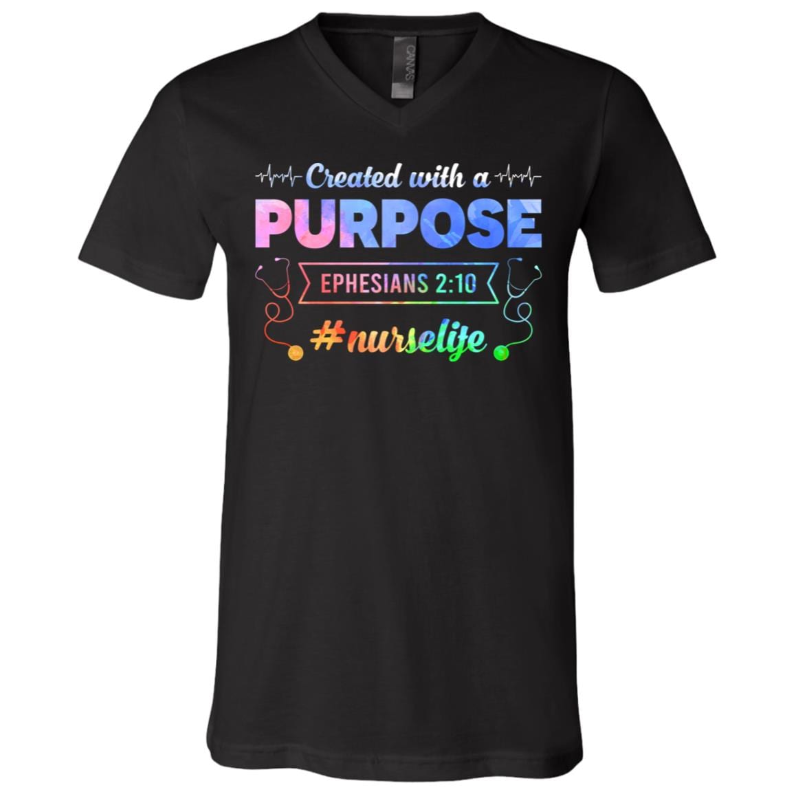 Created With A Purpose Ephesians 2:10 Nurselife T-Shirt - V-Neck - Nurse Gifts, Black, V-Neck T-Shirt