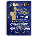 From Dad TO MY Daughter Just Always REMEMBER THIS I LOVE YOU Framed Canvas - Unframed Poster, White, 0.75'' Framed Canvas