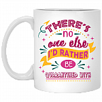 There's No One Else I'd Rather Be With Couple Coffee Mug - Beer Stein -Water Bottle - Color Changing Mug, White, 11 oz. White Mug