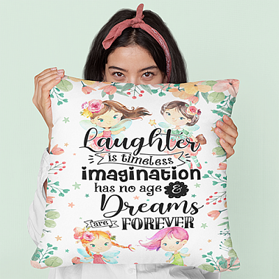 Alternative view of Laughter Is Timeless Imagination Dreams Are Forever Throw Pillow - Indoor Outdoor Cushion - Sofa Home Decor
