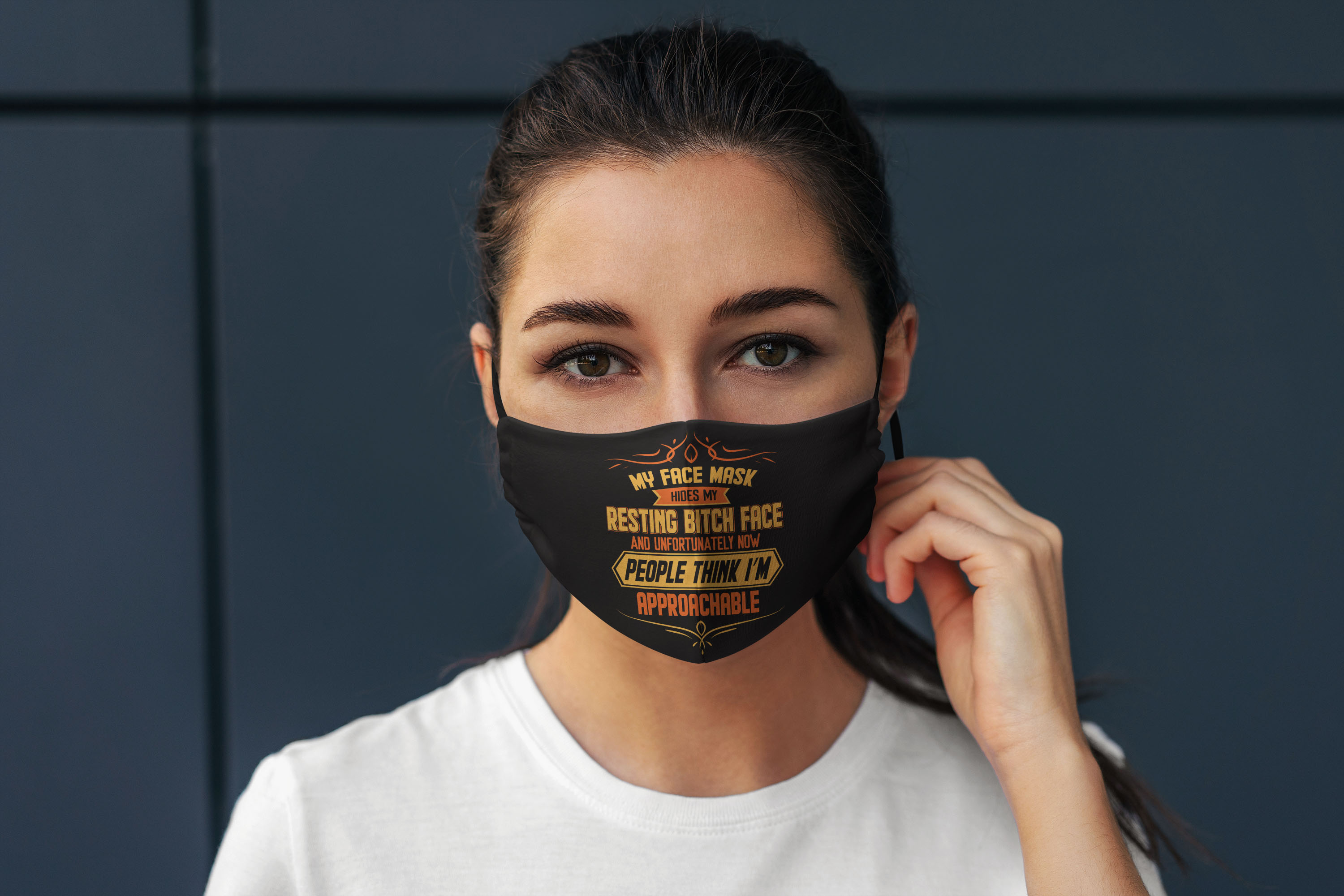 1VT. My Face Mask Resting Bitch Face mask mockup