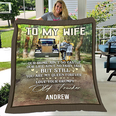 Alternative view of Personalized Grumpy Old Trucker To My Wife Our Home Ain't No Castle Fleece Blanket