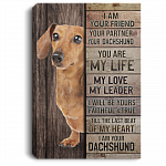 I Am Your Friend Your Partner Your Dachshund Gallery Wrapped Framed Canvas Prints - Unframed Poster, White, 0.75'' Framed Canvas