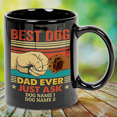 Alternative view of Personalized Best Dog Dad Ever Just Ask Ceramic Coffee Mug - Beer Stein - Water Bottle - Color Changing Mug