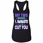 My Two Moods Namaste I'll Cut You Cotton Tank Top Tee - Sarcastic Yoga Gift Ladies Racerback Tank, Black, Ladies Racerback Tank My Two Moods Namaste I'll Cut You Cotton Tank Top Tee - Sarcastic Yoga Gift Ladies Racerback Tank, Black, Ladies Racerback Tank