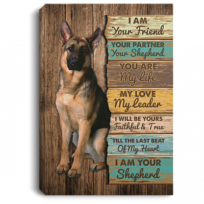 I Am Your Friend Your Partner Your Shepherd Framed Canvas - Unframed Poster, White, 0.75'' Framed Canvas