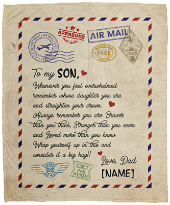 Personalized From Dad To My Son Whenever You Feel Overwhelmed Letter Fleece Blanket - Premium Sherpa Blanket, White, Cozy Plush Fleece Blanket - 50x60