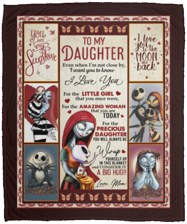 To My Daughter Even When Im Not Close By I Love You Fleece Blanket - Premium Sherpa Blanket - Woven Blanket, White, Cozy Plush Fleece Blanket - 50x60