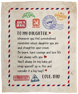 To My Daughter Blanket Dad To Daughter Gift - Daughter Fleece Blanket - Premium Sherpa Blanket Woven Blanket, White, Cozy Plush Fleece Blanket - 50x60