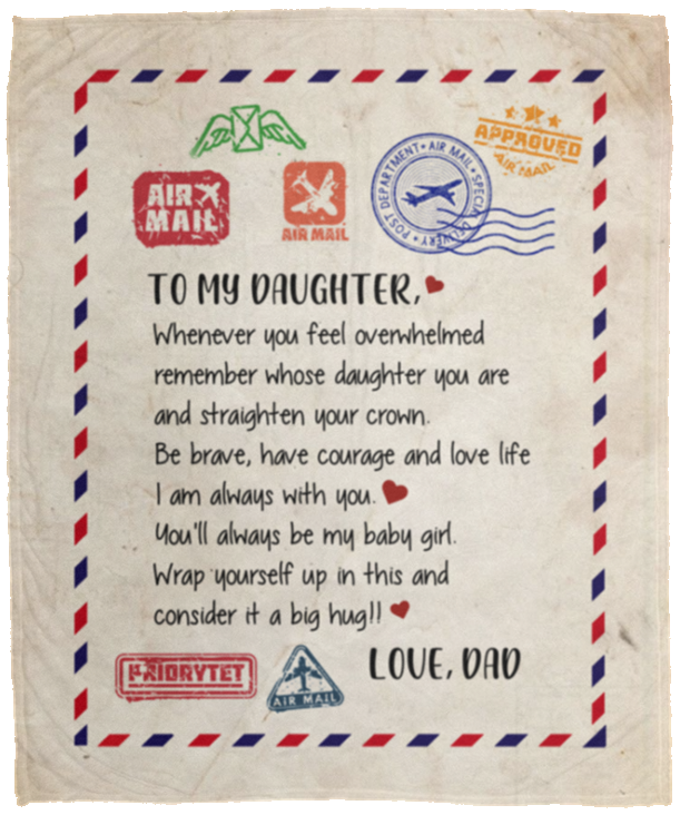To My Daughter Blanket Dad To Daughter Gift - Daughter Fleece Blanket - Premium Sherpa Blanket Woven Blanket, White, Cozy Plush Fleece Blanket - 50x60