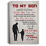 To My Son Wherever Your Journey In Life May Take You Love Dad Framed Canvas - Unframed Poster, White, 0.75'' Framed Canvas