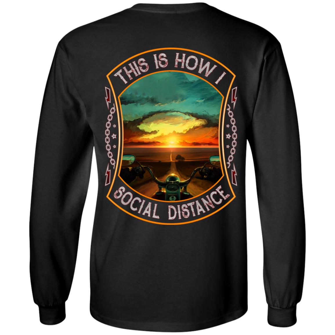 This Is How I Social Distance Motorcycle Print on Back Hoodie - Sweatshirt - Long Sleeve Shirt, Black, Long Sleeve